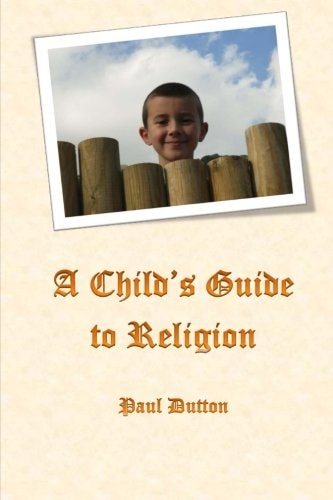 A Child's Guide to Religion