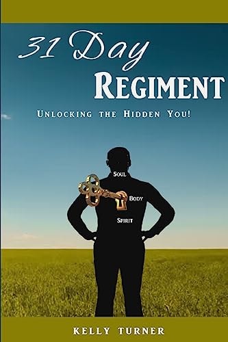 31 Day Regiment Unlocking the Hidden You