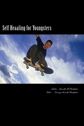 Self Healing for Youngsters "A" to "Z" of Complete Self Healing for Youngsters