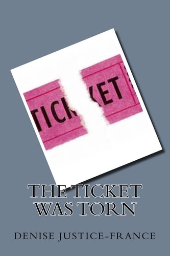 The Ticket Was Torn