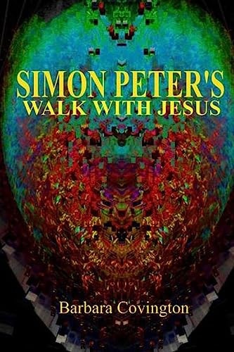 Simon Peter's Walk With Jesus