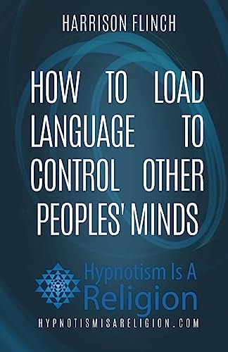 How To Load Language To Control Other Peoples' Minds
