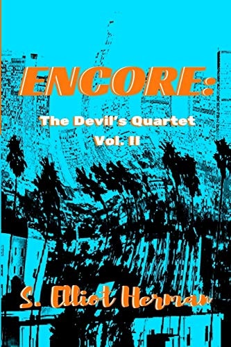 Encore The Devil's Quartet Volume II