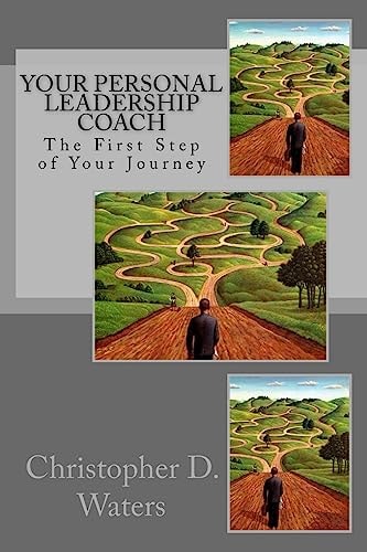 Your Personal Leadership Coach The First Step of Your Journey