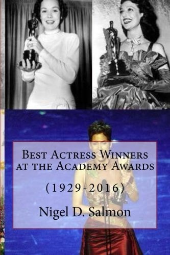 Best Actress Winners at the Academy Awards (1929-2016)