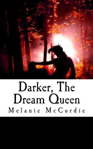 Darker, The Dream Queen