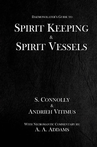 Spirit Keeping and Spirit Vessels