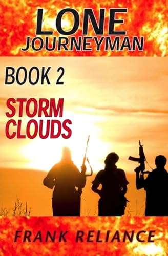 Lone Journeyman Book 2 Storm Clouds