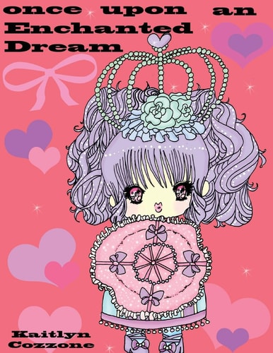 Once Upon an Enchanted Dream Fantasy Series Book 1