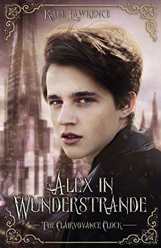 Alex in Wunderstrande The Clairvoyance Clock