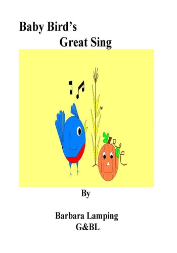Baby Bird's Great Sing