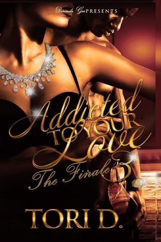 Addicted To Your Love 3 Addiction Is Everlasting