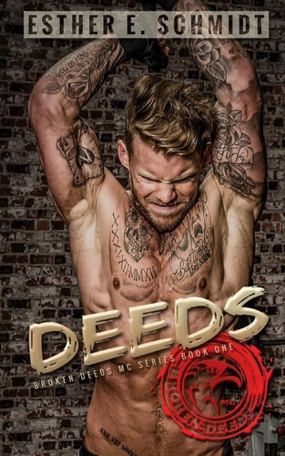 Deeds Broken Deeds MC
