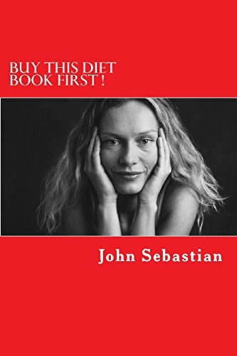 Buy This Diet Book First ! The Key That Will Help You Succeed In Losing Weight