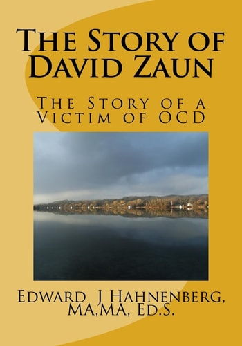 The Story of David Zaun The Story of a Victim of OCD