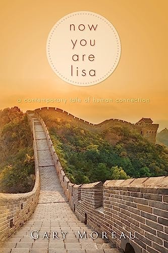 Now You Are Lisa A Contemporary Tale of Human Connection