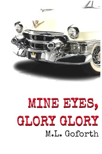 Mine Eyes, Glory Glory