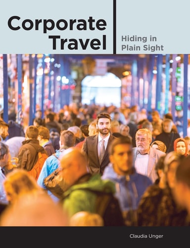 Corporate Travel Hiding in Plain Sight