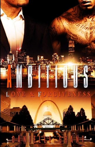 Ambitious Love & Forgiveness