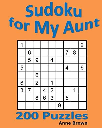 Sudoku for My Aunt 200 Puzzles