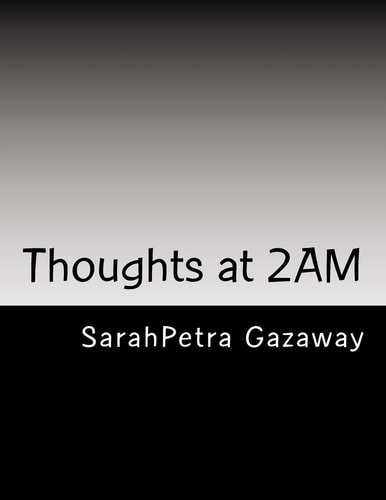 Thoughts At 2AM