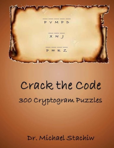 Crack the Code 300 Cryptogram Puzzles