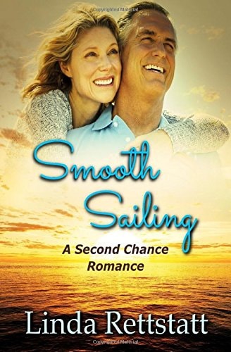Smooth Sailing A Second Chance Romance