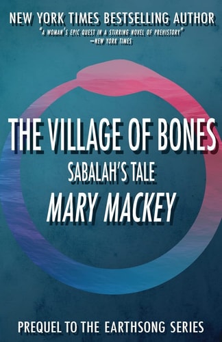 The Village of Bones Sabalah's Tale