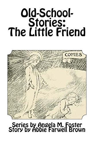 Old-School-Stories The Little Friend