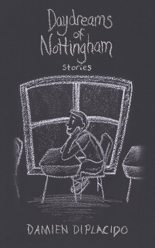Daydreams of Nottingham