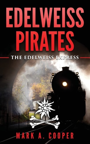 Edelweiss Pirates The Edelweiss Express