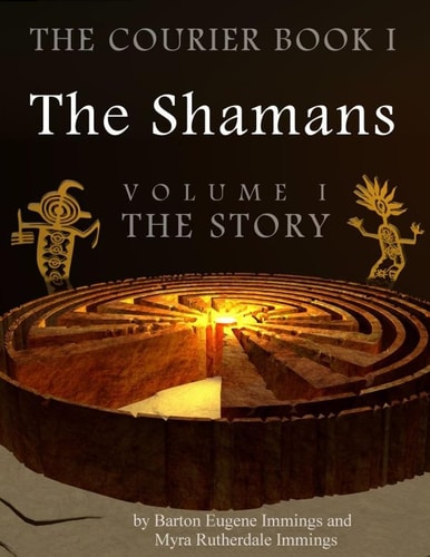 The Courier Book I The Shamans, The Story