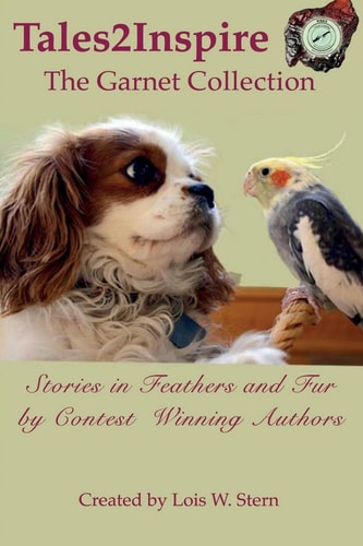 Tales2Inspire The Garnet Collection Stories in Feathers and Fur