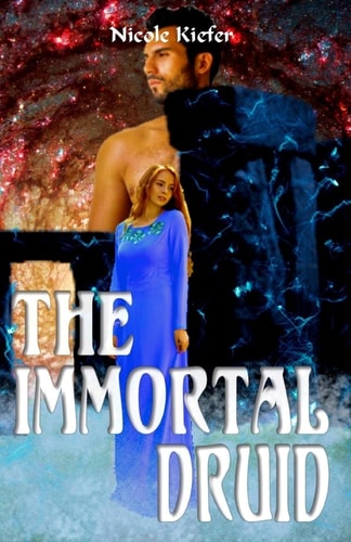 The Immortal Druid Book 1 Utopian Saga