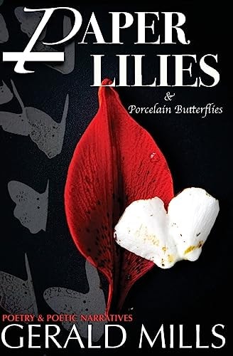Paper Lilies and Porcelain Butterflies