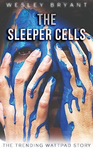 The Sleeper Cells The Vista Trilogy