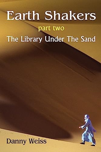 Earth Shakers (Book Two) The Library Under the Sand (A Hippo Graded Reader)