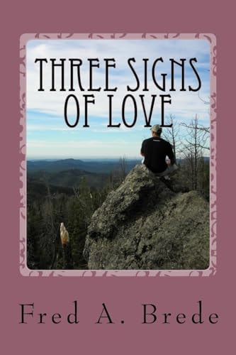 Three Signs of Love A Trail to Treasures