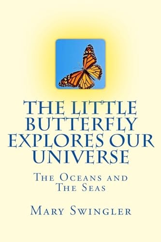 The Little Butterfly Explores Our Universe