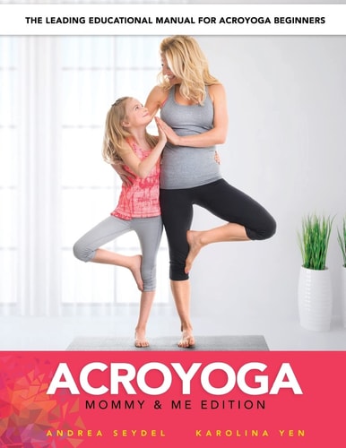 AcroYoga Mommy and Me Edition