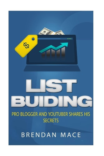 List Building Pro Blogger and YouTuber Shares His Serets