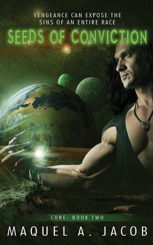 Seeds of Conviction Core: Book Two