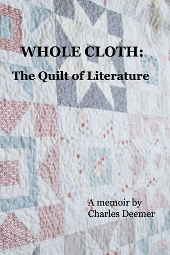 Whole Cloth The Quilt of Literature