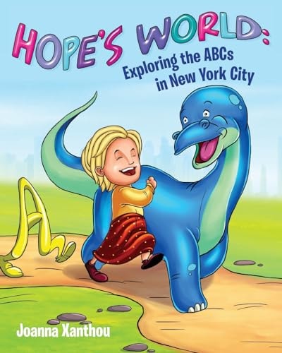 Hope's World Exploring the ABCs in New York City