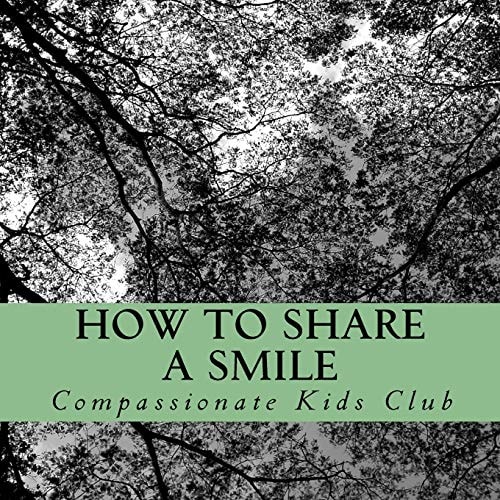 How to Share a Smile