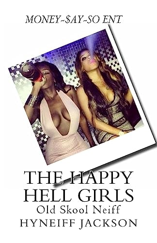 The Happy Hell Girls Urban Novel