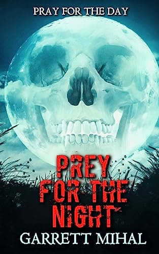 Prey For The Night