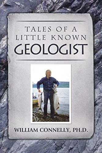 Tales of a Little Known Geologist (color) Color Edition