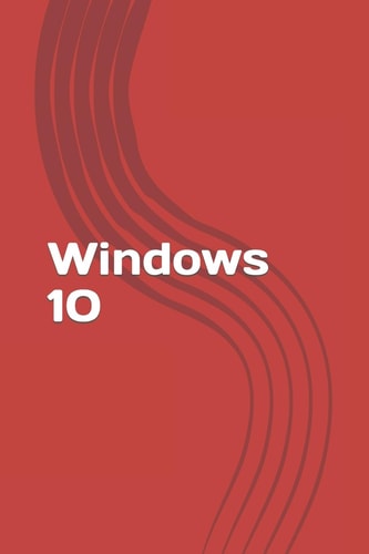 Windows 10 Fast and Easy Start with New Operating System of Microsoft. Best Tips and Tricks!