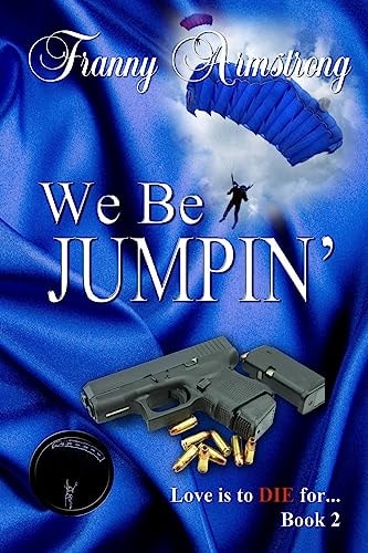 We Be Jumpin' Love Is to DIE For...